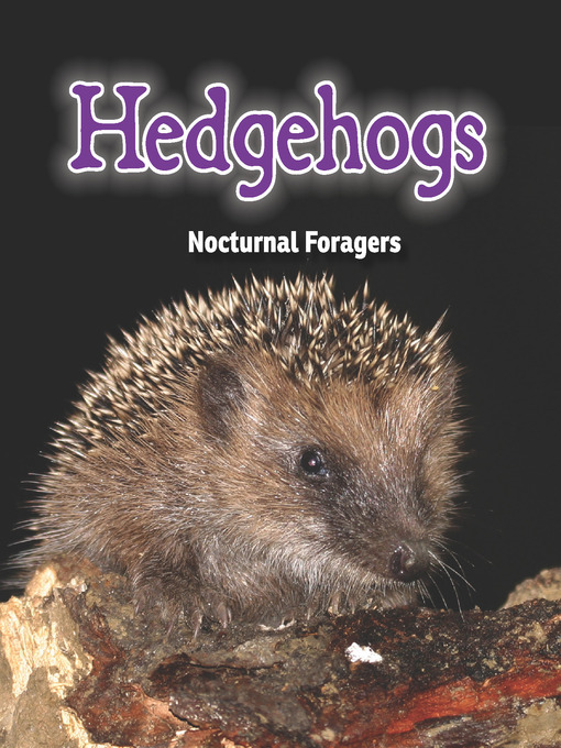 Title details for Hedgehogs by Rebecca Leigh Rissman - Available